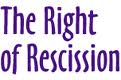 Right of Rescission: United States Supreme Court Strays from the Pack with a Crucial Ruling for Borrowers