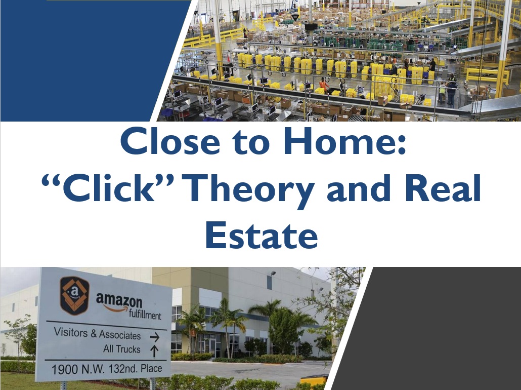 Close to home click theory and real estate