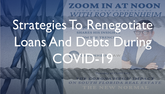 Strategies to Renegotiate Loans and Debts During COVID-19