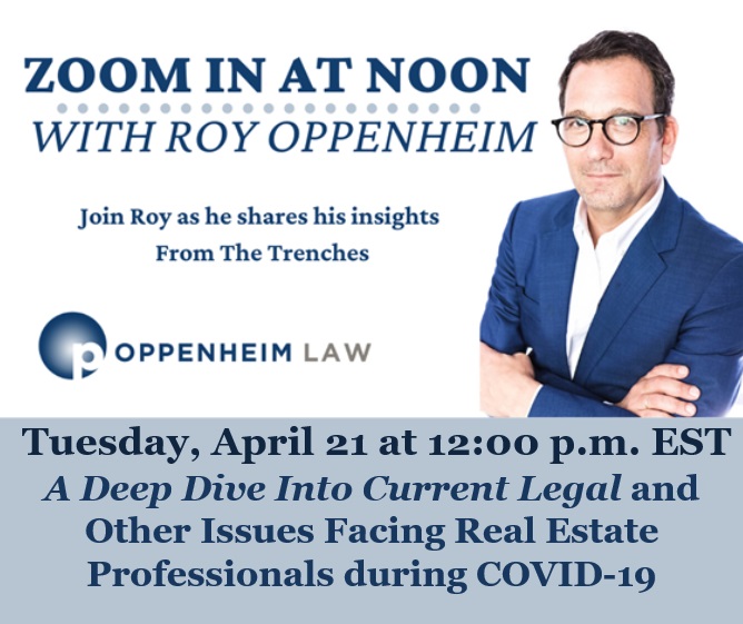 Current Legal and Other Issues Facing Real Estate Professionals during COVID-19 